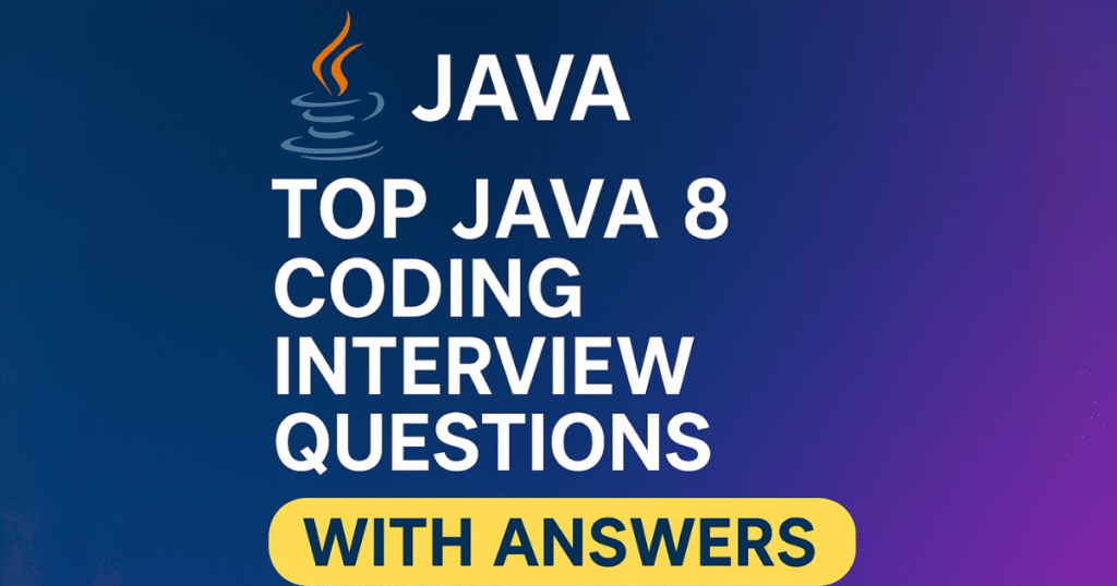 Java 8 coding interview questions
