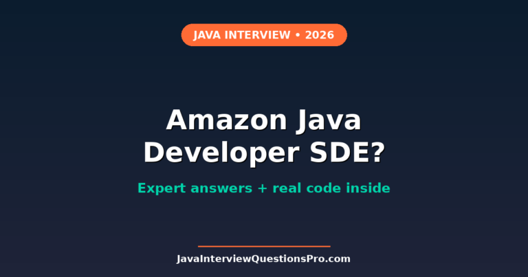 Amazon Java Developer Interview Questions SDE 2026
