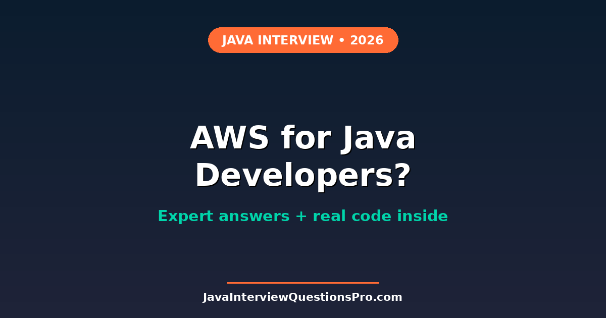 AWS Interview Questions for Java Developers 2026