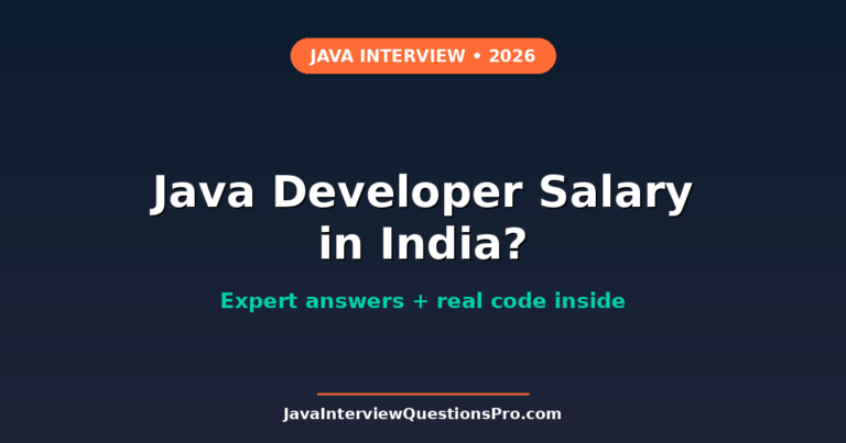 Java Developer Salary in India 2026: Fresher to Senior Guide