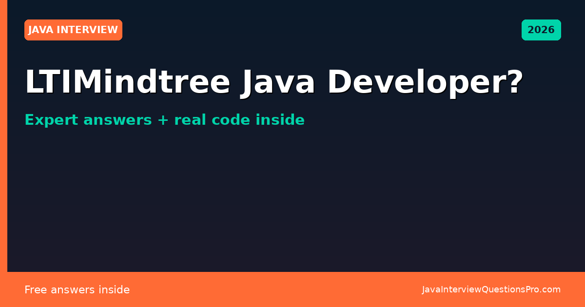 LTIMindtree Java Developer Interview Questions 2026