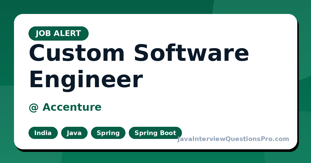 Custom Software Engineer at Accenture — India