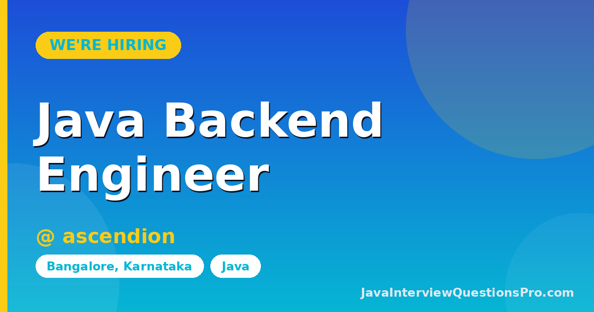 Java Backend Engineer at ascendion — Bangalore, Karnataka