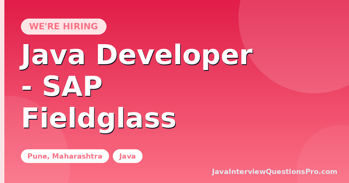 Java Developer - SAP Fieldglass at SAP — Pune, Maharashtra