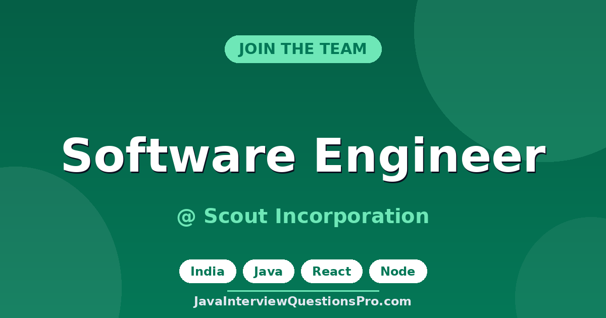Software Engineer at Scout Incorporation — India