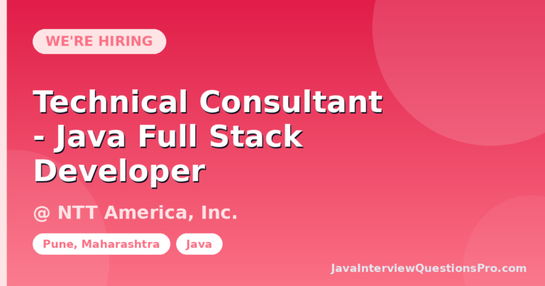 Technical Consultant - Java Full Stack Developer at NTT America,
