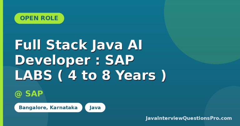 Full Stack Java AI Developer : SAP LABS ( 4 to 8 Years ) at SAP —