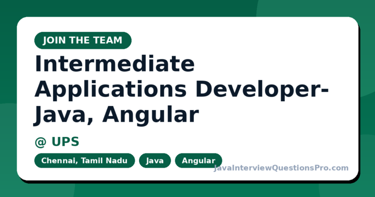 Intermediate Applications Developer- Java, Angular at UPS — Chenn