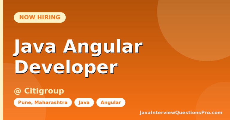 Java Angular Developer at Citigroup — Pune, Maharashtra