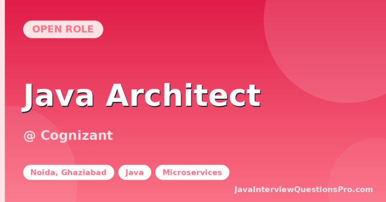 Java Architect at Cognizant — Noida, Ghaziabad