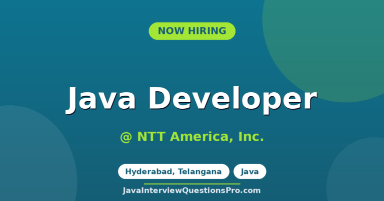 Java Developer at NTT America, Inc. — Hyderabad, Telangana