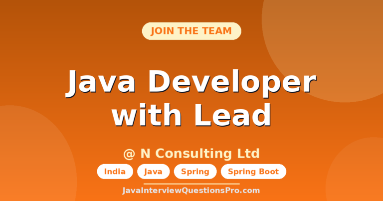 Java Developer with Lead at N Consulting Ltd — India