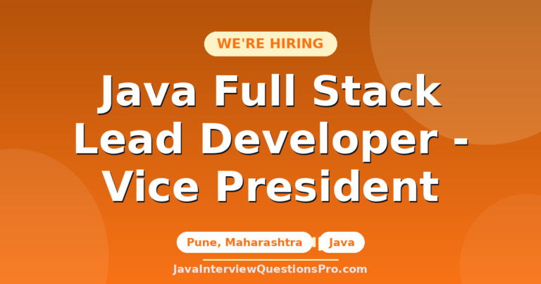 Java Full Stack Lead Developer - Vice President at Citigroup — Pu