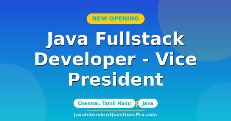 Java Fullstack Developer - Vice President at Citigroup — Chennai,
