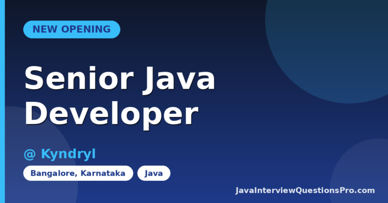 Senior Java Developer at Kyndryl — Bangalore, Karnataka