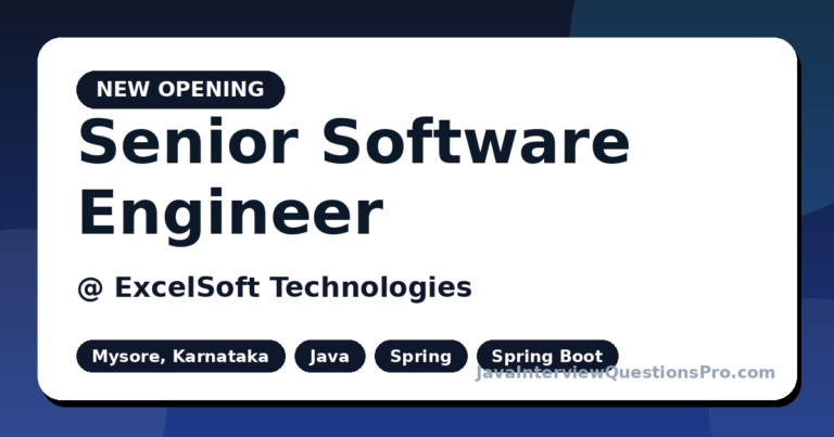 Senior Software Engineer at ExcelSoft Technologies — Mysore, Karn